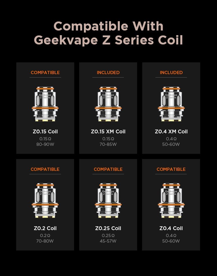 Geekvape Z Series coils compatible with the Aegis Legend 3: Z0.15, Z0.15 XM, Z0.4 XM, Z0.2, Z0.25 and Z0.4