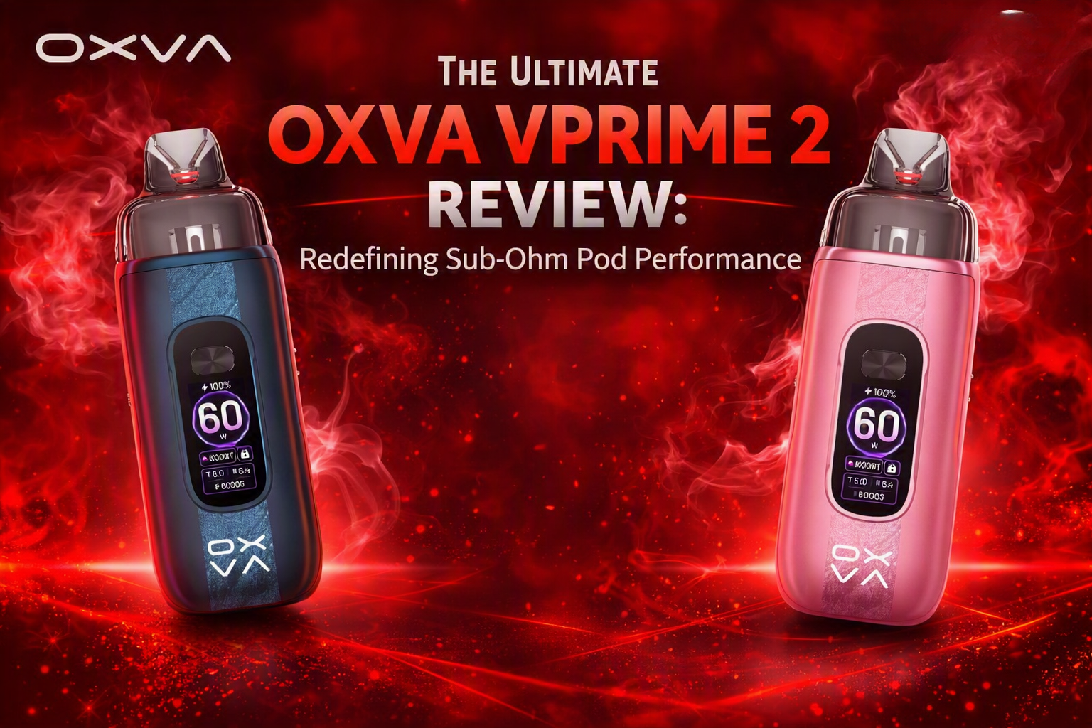 OXVA VPRIME 2 Review | 3400mAh Battery & UNITECH 3.0 Pod Kit
