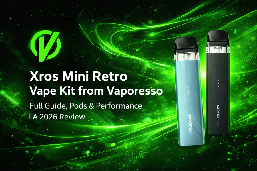 Xros Mini Retro Vape Kit from Vaporesso | Full Guide, Pods & Performance, A 2026 Review